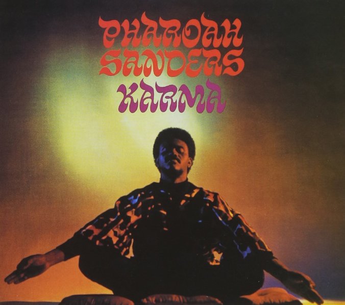 Pharoah Sanders - Karma