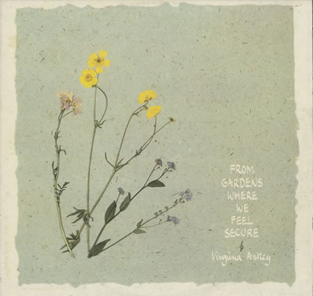 virginia-astley-from-gardens-where-we-feel-secure